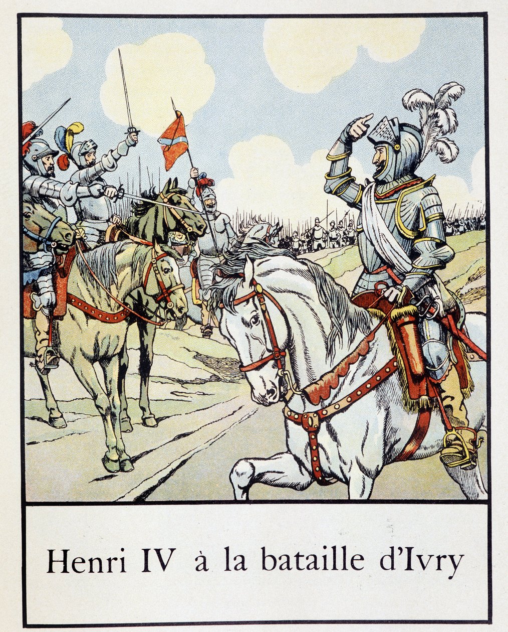 Henri IV (1553 - 1610) ved slaget ved Ivry i 1590 - i "" Petite histoire de France"" af Jacques Bainville, red. Manke af pseudonym for Onfray de Breville Jacques Job