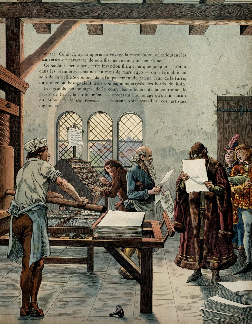 Frankrigs historie i middelalderen (middelalderen): Kongen af Frankrig Ludvig XI kaldte den forsigtige (1423-1483) opmuntrede til væksten i trykkeriindustrien. Kongen besøgte Sorbonne i nærværelse af typograferne Ulrich Gering (Guerinch eller Guernich af pseudonym for Onfray de Breville Jacques Job