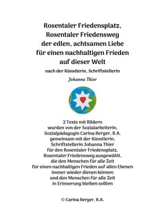 Rosentaler Friedensplatz, Rosentaler Friedensweg – 2 tekster med billeder af Johanna Thier