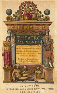 Theatrum orbis terrarum, af Abraham Ortelius (1527-1598), titelblad til italiensk udgave oversat af Filippo Pigafetta, Antwerpen, Giovani Battista Urintio udgave af Abraham Ortelius