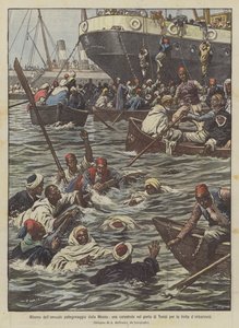 Tilbagevenden af den årlige pilgrimsrejse fra Mekka, en katastrofe i havnen i Tunis på grund af hastværk i forbindelse med indskibningen af Achille Beltrame