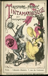 Illustration af Albert Robida (1848-1926) i Histoire de France tintamarresque, ca. 1880 - Historie, Dans af Albert Robida