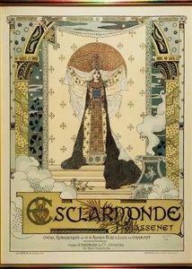 Esclarmonde, opera af Jules Massenet (12. maj 1842 - 13. august 1912)