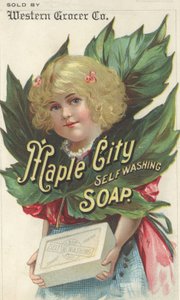 Annonce for Maple City Self Washing Soap, ca. 1880 af American School