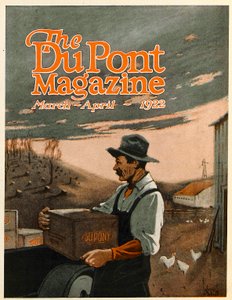 Boring Machines and Explosives Twin Helpers, forside af DuPont Magazine, marts-april 1922 af American School