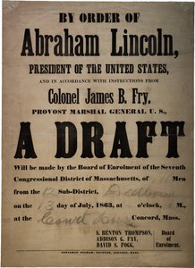 Efter ordre fra Abraham Lincoln... Et udkast (udkast til 110 mænd, Dedham, Mass.), 13. juli 1863