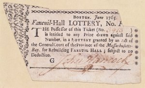 Faneuil-Hall Lottery Ticket, underskrevet af John Hancock (1737-93) 1765 (blæk på papir) af American School
