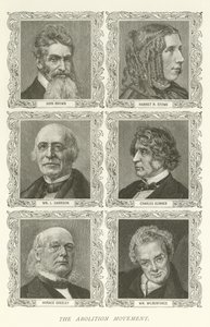 The Abolition Movement, John Brown, Harriet B Stowe, William L Garrison, Charles Sumner, Horace Greeley, William Wilberforce af American School