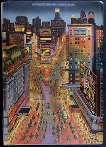 The Great White Way Times Square, New York City, illustration fra New York Illustrated, 1938 af American School