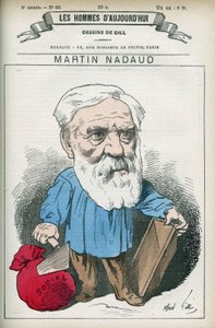 Portræt af Martin Nadaud (1815-1898), fransk mester og politiker, han var deputeret for Creuse fra 1876 til 1889. Tegneserie af Gill, Paris. af Andre Gill