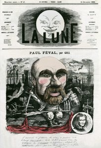 Portræt af Paul Feval (1816-1887), fransk forfatter. Tegnefilm af Gill, i "La Lune", 16. december af Andre Gill