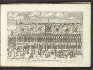 Facade af Dogepaleis i Venedig Scènes uit het Venetiaanse leven (serietitel) Venetianske mænds og kvinders vaner med Ser.ma Signoria-processionen og andre detaljer, dvs. triumfer, festivaler og offentlige ceremonier i den adelige by Venedig af Anonymous