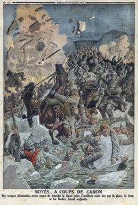 Første Verdenskrig 1914-1918 (Krig 14-18). Den tyske hær forsøger at krydse floden Duna gele, men det russiske artilleri skød på isen med en pistol og druknede den tyske hær (med tilnavnet Boche i teksten) I "" The Petity Journal"" af Anonymous Anonymous