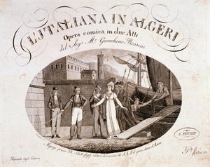 Frontispice af Den italienske pige i Algier, opera af Gioaccino Rossini af Anonymous Anonymous