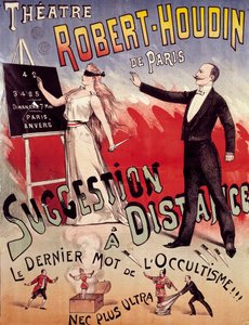 Plakat, der præsenterer showet "Suggestion a distance"" på Theatre Robert Houdin i Paris, grundlagt af Jean-Eugene Robert Houdin (1805-1871) af Anonymous Anonymous