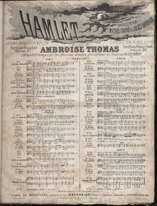 Partitur af "" HAMLET"" Opera af Ambroise Thomas i fem akter på en libretto af Jules Barbier & Michel CarreCollection privat. af Anonymous Anonymous