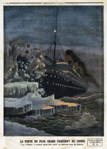 "" Tabet af verdens største liner: "Titanic"" er blevet mørkt efter at være blevet kollideret med et isbjerg", indgraveret i "" Le Petit Journal"", den 28/04/1912 af Anonymous Anonymous