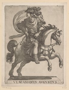 Kejser Vespasian til hest De første tolv romerske kejsere til hest (serietitel) XII caesares in equestri (serietitel) af Antonio Tempesta