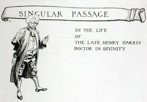 A Singular Passage in the Life of the Late Henry Harris, Doctor in Divinity, kapiteloverskrift fra 
