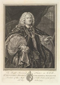 The Right Reverend Father in God, Dr. Benjamin Hoadly, Lord Bishop of Winchester, prælat ..., 1743.