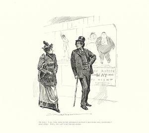 Skuespilleren: Jane, hvad er forskellen på en bill-board og en board-bill Skuespillerens kone: Tja, man kan ikke springe over regningen (litografi). af Charles Dana Gibson