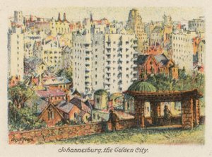 Sydafrika: Johannesburg, den gyldne by (farvelitografi)