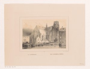 Udsigt over Grote eller Sint-Laurenskerk i Rotterdam La Cathedrale / Katedralkirken (titel på objektet) Vues et monuments de la ville de Rotterdam / Udsigter og monumenter af byen Rotterdam (serietitel)