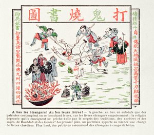 Afbrænding af de giftige kristne bøger, som foragter vores traditioner, vores forfædre, vores visdoms og Buddhas visdom, 1891 af Chinese School