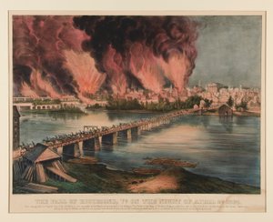 Faldet i Richmond, Virginia, natten den 2. april 1865 af Currier and Ives