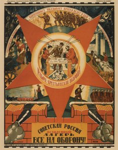 Sovjetrusland er under belejring. Alle til forsvaret! Plakat, 1919