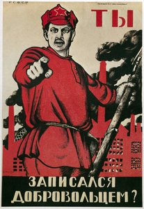 USSR "Ville du være frivillig i Den Røde Hær?" - på baggrund af voksende industri, en indikator og apostrofa direkte læseren af manifestet (plakat)