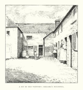 Lidt af det gamle Watford, Ballards bygninger (litografi)