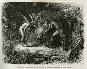 Medicinsk røgning med cigaretter i Roucouyan-indianerne. Gravering af Riou, for at illustrere historien om Cayenne aux Andes, af Jules Crevaux, læge for den franske flåde, i 1878-1879, udgivet i Tour du monde under ledelse af Edouard Charton