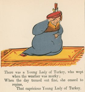 Der var en ung dame fra Tyrkiet, som græd, når vejret var grumset, fra 