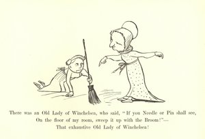 Der var en gammel dame fra Winchelsea, som sagde: Hvis du nål eller nål skal se, på gulvet i mit værelse, så feje det op med kosten! af Edward Lear