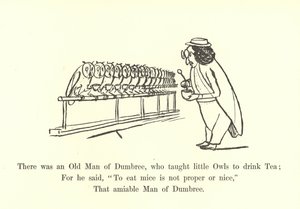 Der var en gammel mand fra Dumbree, som lærte små ugler at drikke te af Edward Lear