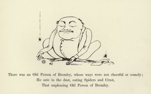 Der var en gammel person fra Bromley, hvis måder ikke var muntre eller hyggelige