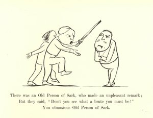 Der var en gammel person af Sark, som kom med en ubehagelig bemærkning af Edward Lear