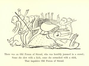 Der var en gammel mand fra Stroud, som blev forfærdeligt klemt i en menneskemængde. af Edward Lear