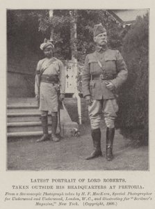 Seneste portræt af Lord Roberts, taget uden for hans hovedkvarter i Pretoria af English Photographer