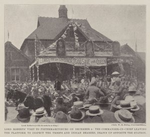 Lord Roberts besøg i Pietermaritzburg den 4. december, hvor den øverstkommanderende forlader platformen for at inspicere tropperne og de indiske bærere, trukket op overfor stationen af English Photographer