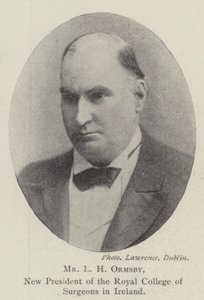 L H Ormsby, ny præsident for Royal College of Surgeons i Irland af English Photographer