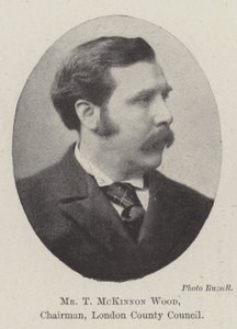 T McKinnon Wood, formand, London County Council