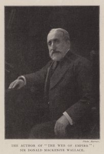 Forfatteren til The Web of Empire, Sir Donald Mackenzie Wallace af English Photographer