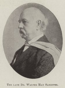 Den afdøde Dr. Walter Hay Sangster af English Photographer