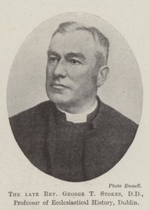 Den afdøde pastor George T Stokes, DD, professor i kirkehistorie, Dublin af English Photographer