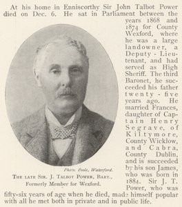 Den afdøde Sir J Talbot Power, Baronet, tidligere medlem for Wexford af English Photographer
