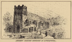 Ancient Parish Church of Liverpool (gravering) af English School