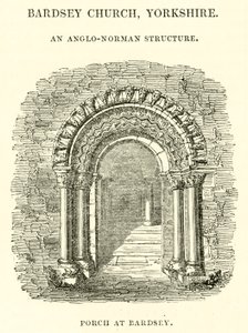 Bardsey Church, Yorkshire, en anglo-normannisk struktur, veranda ved Bardsey af English School