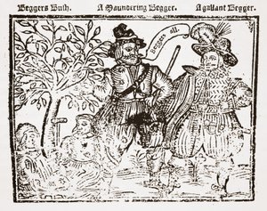 Beggars All: Beggars Bush, a Wandering Beggar and a Gallant Beggar, titelblad til The Praise, Antiquity and Commodity of Beggary, Beggars and Begging af English School